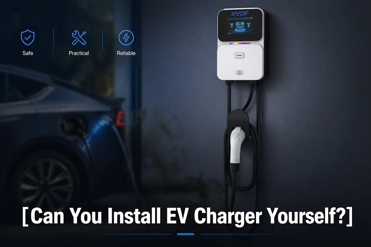 Can You Install EV Charger Yourself?
