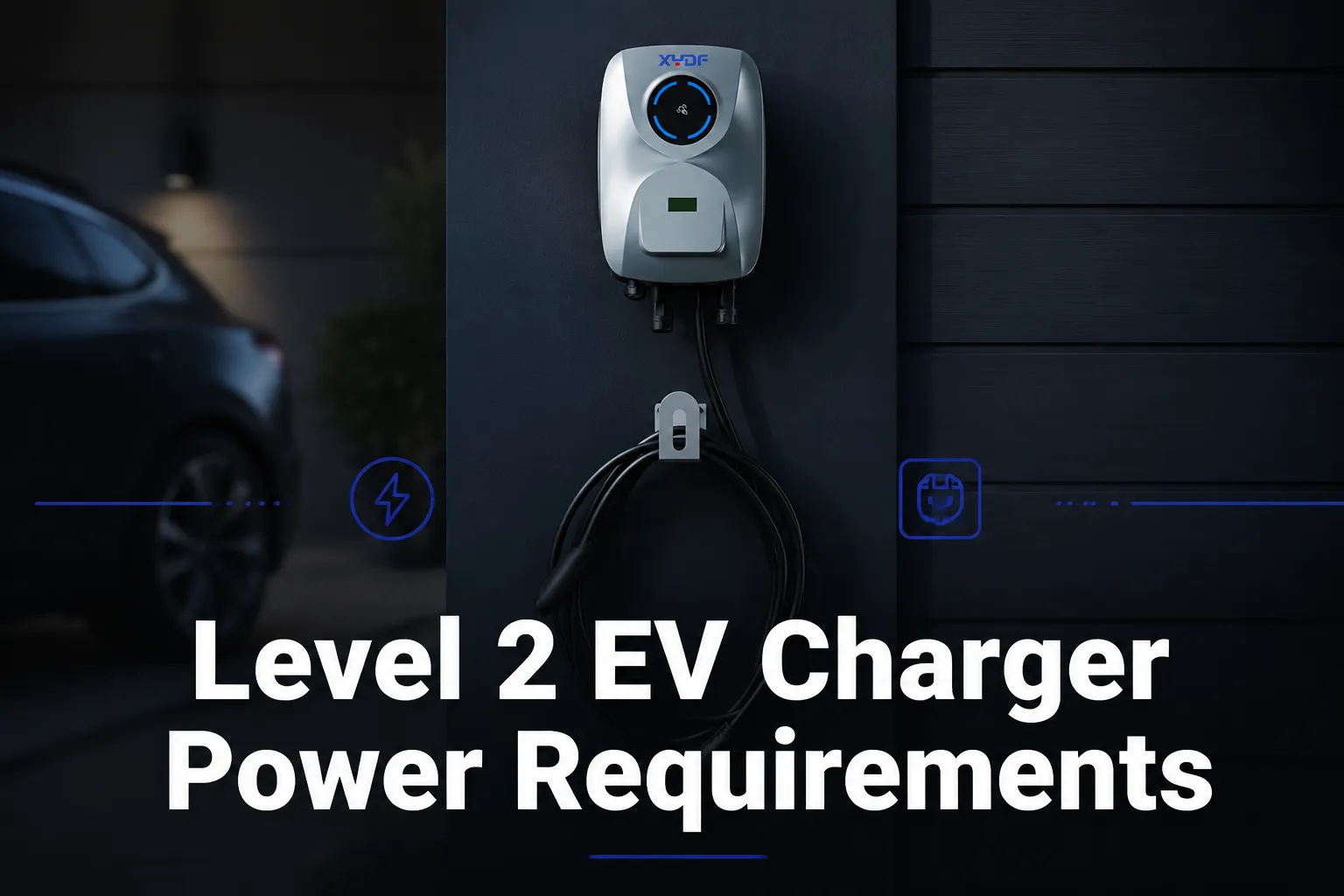 Level 2 EV Charger Power Requirements