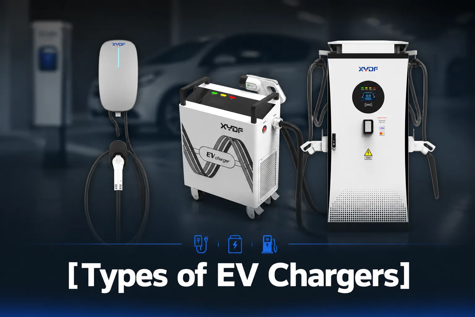 Types of EV Chargers